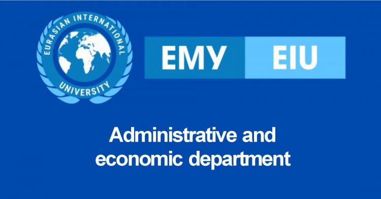 Administrative and economic department