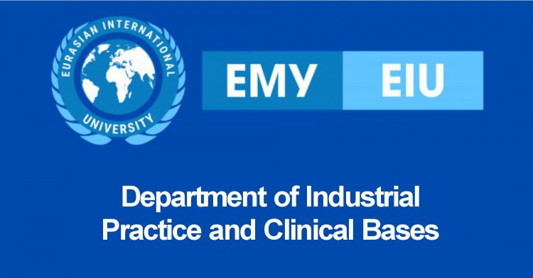 Department of Industrial Practice and Clinical Bases